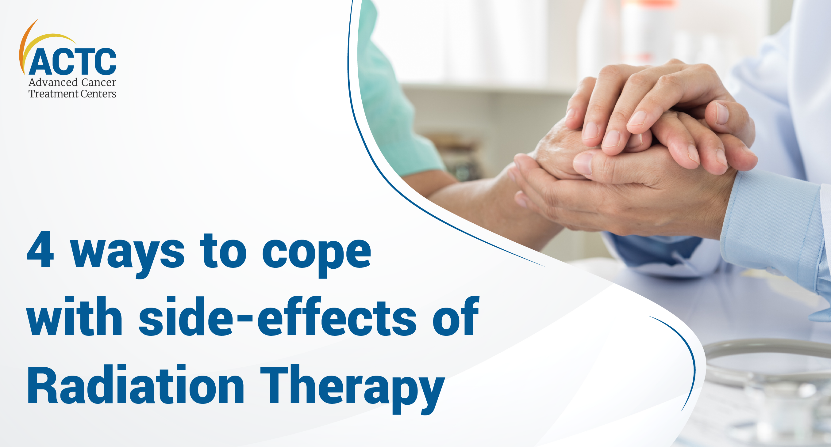 4 ways to cope with side-effects of Radiation Therapy 