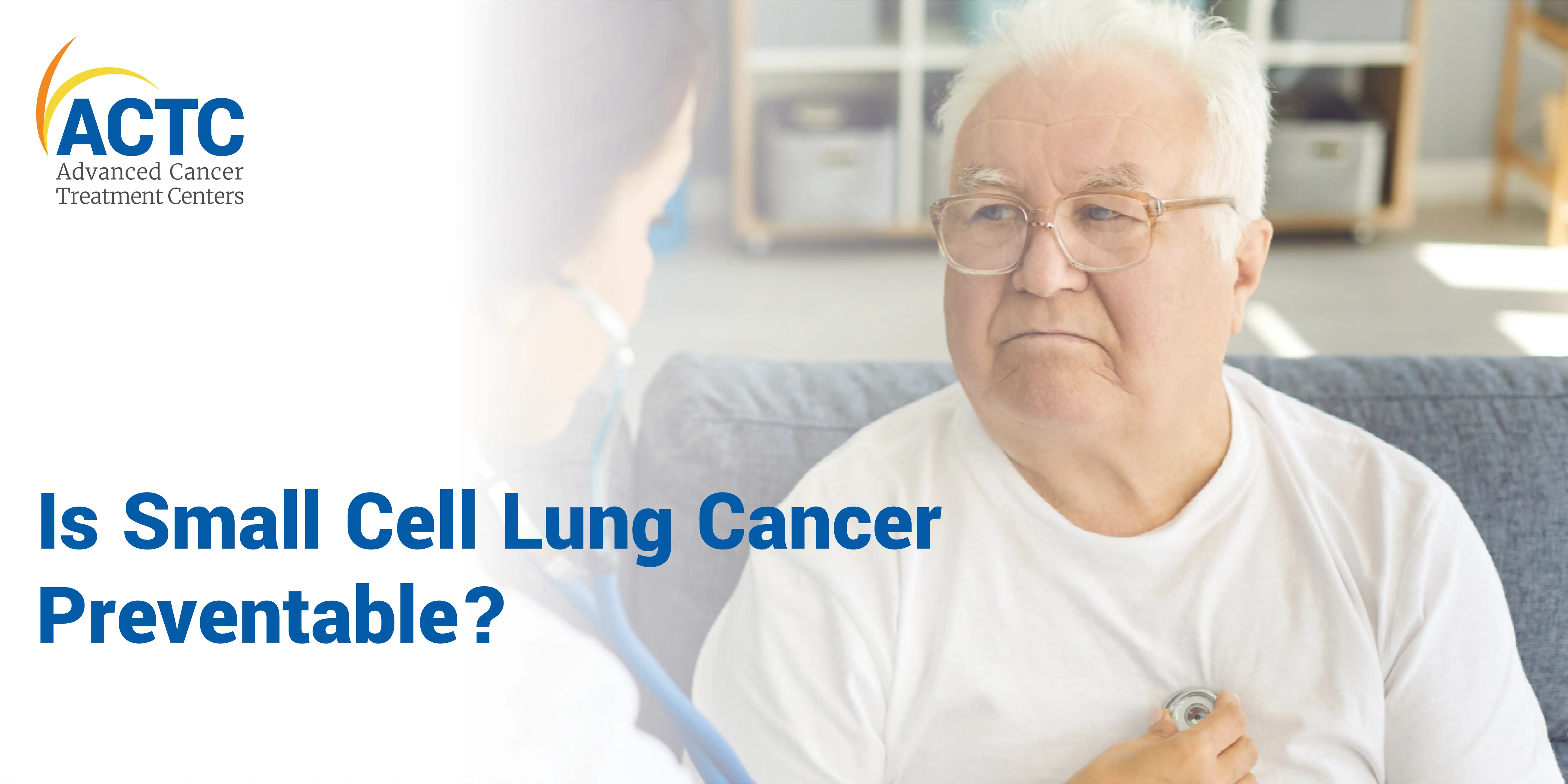 Is Small Cell Lung Cancer Preventable? 