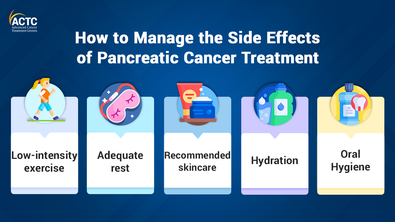 5 Ways to Manage the Side Effects of Pancreatic Cancer Treatment